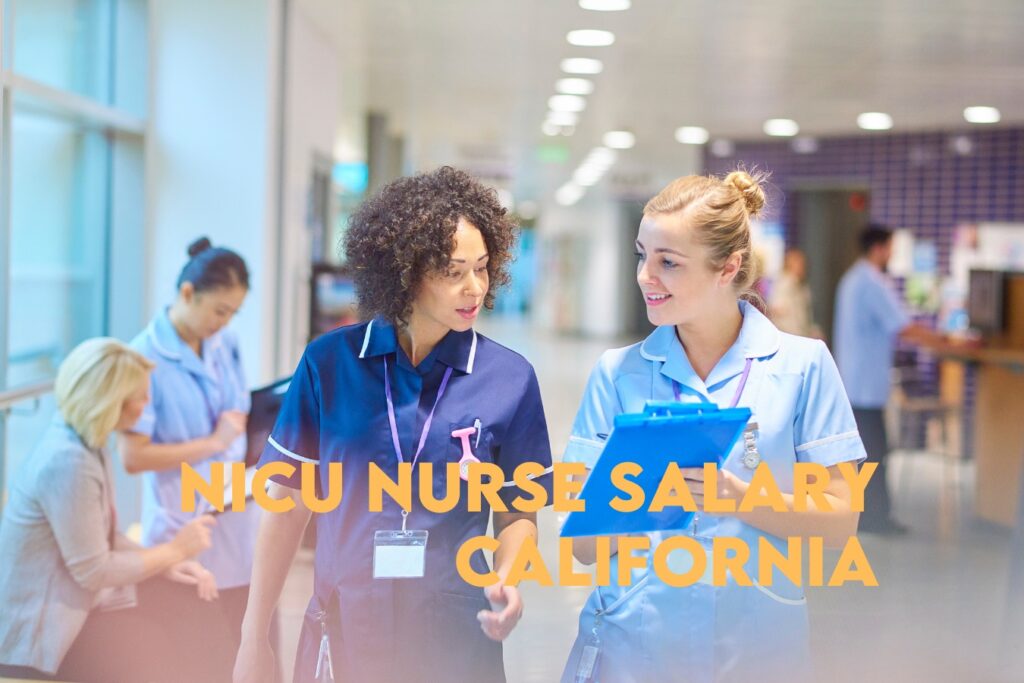 nicu nurse salary california